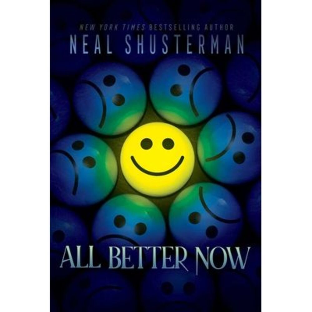 All Better Now -- Neal Shusterman